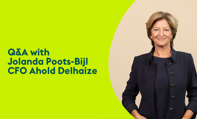 Get to know Jolanda Poots-Bijl, Ahold Delhaize’s new CFO 
