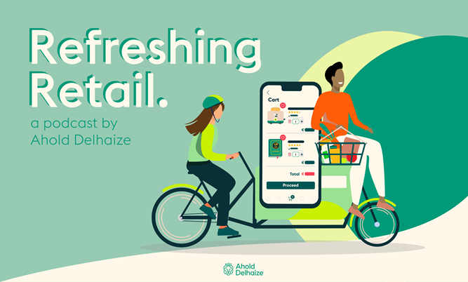 Ahold Delhaize’s Refreshing Retail podcast S2 Episode 3: Wouter Kolk and Aimee van Wynsberghe