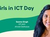 The need for more women in ICT with Seema Singh 